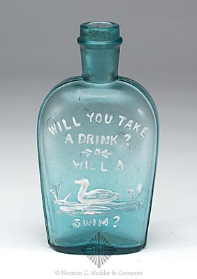 "Will You Take / A Drink ? / Will A / (Duck) / Swim ?" Pictorial Flask, GXIII-30